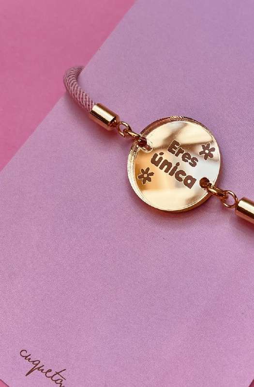 pulsera eres única cuqueta